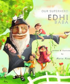 Our Superhero Edhi Baba