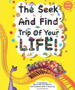 The Seek and find trip of your life.