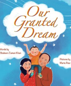 Our Granted Dream
